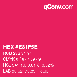 Color code: HEX #E81F5E | qconv.com