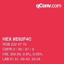 Color code: HEX #E82F4C | qconv.com