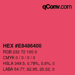 Color code: HEX #E8486400 | qconv.com
