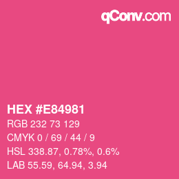 カラーコード: HEX #E84981 | qconv.com