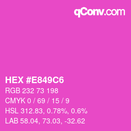 Color code: HEX #E849C6 | qconv.com
