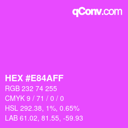 Color code: HEX #E84AFF | qconv.com