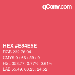 Color code: HEX #E84E5E | qconv.com