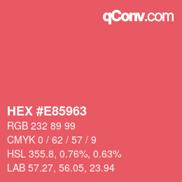 Color code: HEX #E85963 | qconv.com