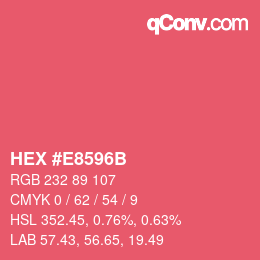 Color code: HEX #E8596B | qconv.com