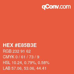 Color code: HEX #E85B3E | qconv.com