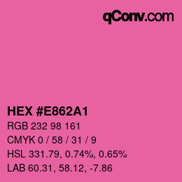 Farbcode: HEX #E862A1 | qconv.com