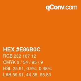 Color code: HEX #E86B0C | qconv.com