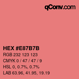 Color code: HEX #E87B7B | qconv.com