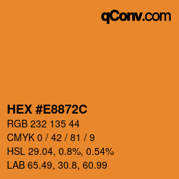 カラーコード: HEX #E8872C | qconv.com