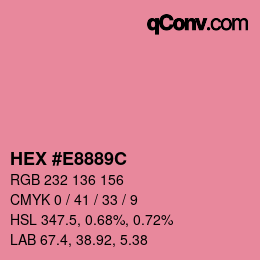 Color code: HEX #E8889C | qconv.com