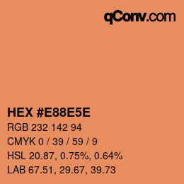 Color code: HEX #E88E5E | qconv.com