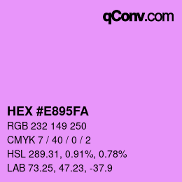 Color code: HEX #E895FA | qconv.com