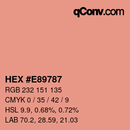 颜色代码: HEX #E89787 | qconv.com