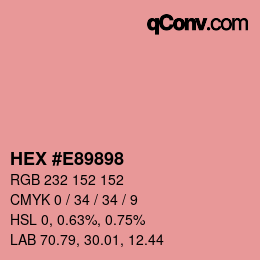 Color code: HEX #E89898 | qconv.com