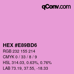 Color code: HEX #E89BD6 | qconv.com