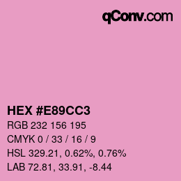Color code: HEX #E89CC3 | qconv.com