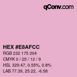 Color code: HEX #E8AFCC | qconv.com