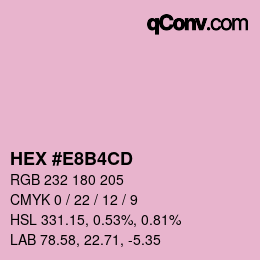 颜色代码: HEX #E8B4CD | qconv.com