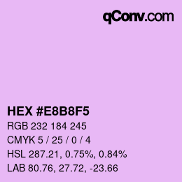 Color code: HEX #E8B8F5 | qconv.com