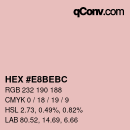 Farbcode: HEX #E8BEBC | qconv.com