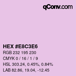 Color code: HEX #E8C3E6 | qconv.com