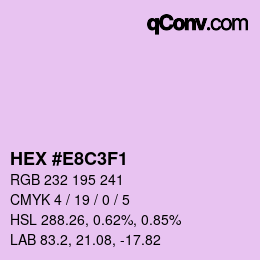 颜色代码: HEX #E8C3F1 | qconv.com