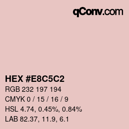 Color code: HEX #E8C5C2 | qconv.com