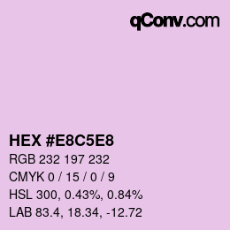 Color code: HEX #E8C5E8 | qconv.com