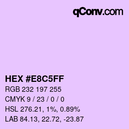 Color code: HEX #E8C5FF | qconv.com