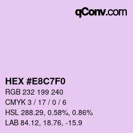 Color code: HEX #E8C7F0 | qconv.com