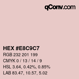 Color code: HEX #E8C9C7 | qconv.com