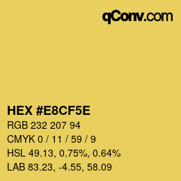 カラーコード: HEX #E8CF5E | qconv.com