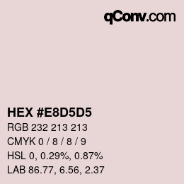 Código de color: HEX #E8D5D5 | qconv.com