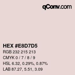 Code couleur: HEX #E8D7D5 | qconv.com