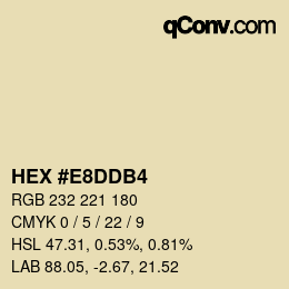 カラーコード: HEX #E8DDB4 | qconv.com