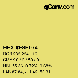 Color code: HEX #E8E074 | qconv.com
