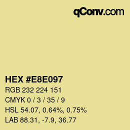 Color code: HEX #E8E097 | qconv.com