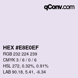 Code couleur: HEX #E8E0EF | qconv.com