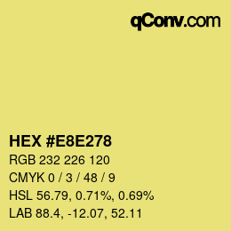 Color code: HEX #E8E278 | qconv.com