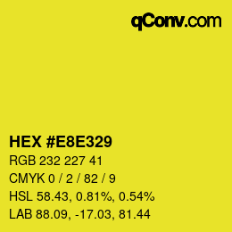 Color code: HEX #E8E329 | qconv.com