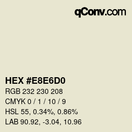 カラーコード: HEX #E8E6D0 | qconv.com
