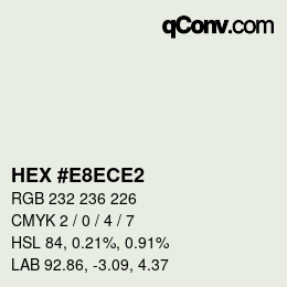 カラーコード: HEX #E8ECE2 | qconv.com
