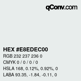 Color code: HEX #E8EDEC00 | qconv.com