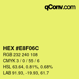 カラーコード: HEX #E8F06C | qconv.com