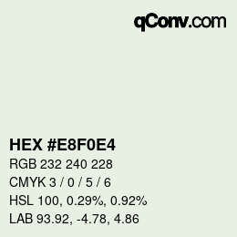 Color code: HEX #E8F0E4 | qconv.com