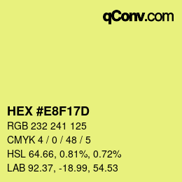 カラーコード: HEX #E8F17D | qconv.com