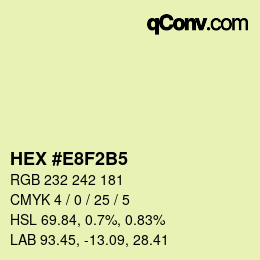 颜色代码: HEX #E8F2B5 | qconv.com