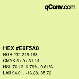 Color code: HEX #E8F5A8 | qconv.com