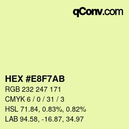 カラーコード: HEX #E8F7AB | qconv.com